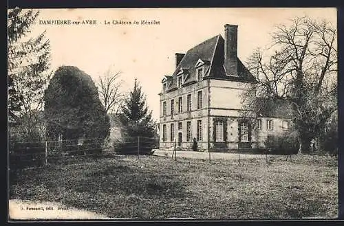 AK Dampierre-sur-Avre, Le Château de Méniillet