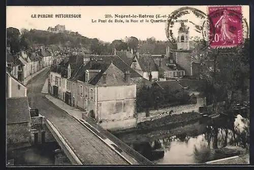 AK Nogent-le-Rotrou, Le Pont de Bois, la Rue et le Quartier St-Laurent