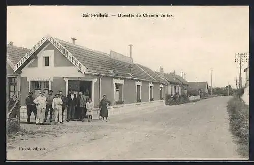 AK Saint-Pellerin, Buvette du Chemin de fer avec habitants devant l`entrée