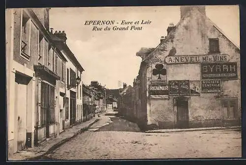 AK Épernon, Rue du Grand Pont avec enseignes et facades de bâtiments anciens