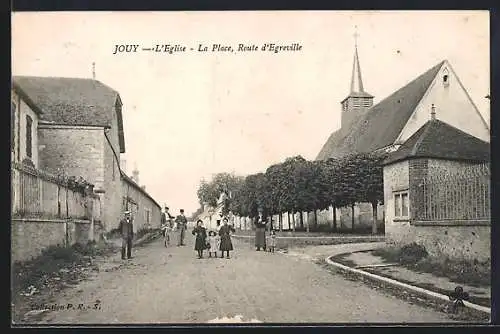 AK Jouy, L`Église et la place, route d`Égreville