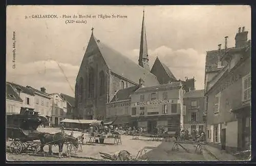 AK Gallardon, Place du Marché et l`église St-Pierre (XIIIe siècle)