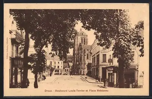 AK Dreux, Boulevard Louis-Terrier et Place Métézeau