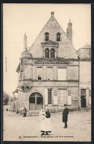 AK Châteaudun, Vieille Maison, rue de la Quiniarnerie