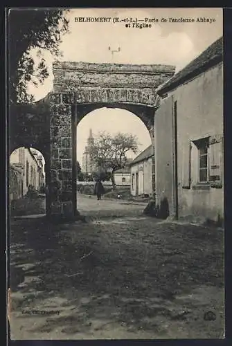 AK Belhomert, Porte de l`ancienne Abbaye et l`église