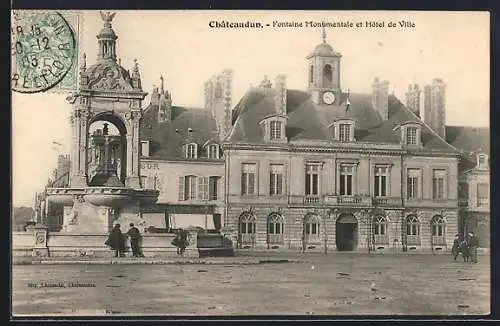 AK Châteaudun, Fontaine Monumentale et Hôtel de Ville