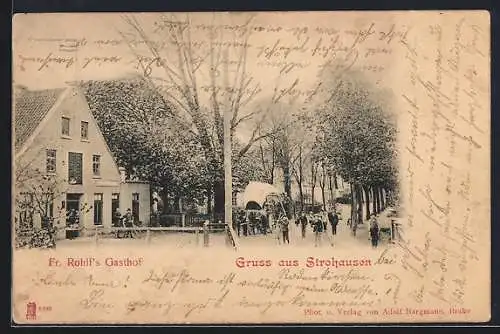 AK Strohausen, Fr. Rohl`s Gasthof, Aussenansicht