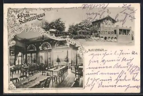 AK M. Gladbach, Gasthaus Schweizerhaus, Aussen- und Innenansicht