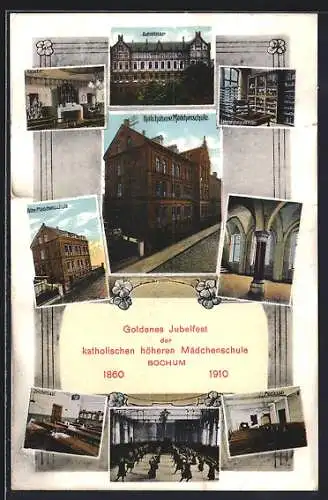 AK Bochum, Goldenes Jubelfest d. katholischen höheren Mädchenschule 1860-1910, Kapelle, alte Mädchenschule