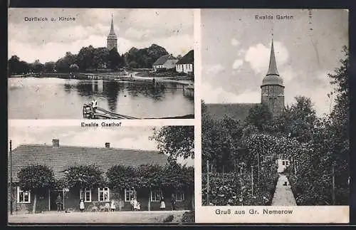 AK Gr. Nemerow, Ewalds Garten, Dorfteich u. Kirche, Ewalda Gasthof