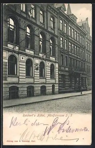 AK Kiel, Reichert`s Hotel, Adolfstrasse 3-5