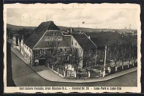 AK Gross-Räschen /N.-L., Hubers Gasthof, Luna-Park und Luna-Eck