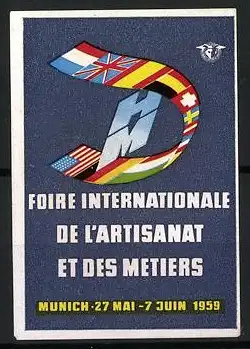 Reklamemarke Munich, Foire Internationale de l`Artisanat et des Métiers, internationales Symbol, 1959