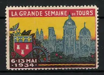 Reklamemarke Tours, La Grande Semaine de Tours 1934, Stadtansicht mit Wappen