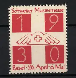 Reklamemarke Basel, Schweizer Mustermesse 1930, Rotes Kreuz mit Flügeln