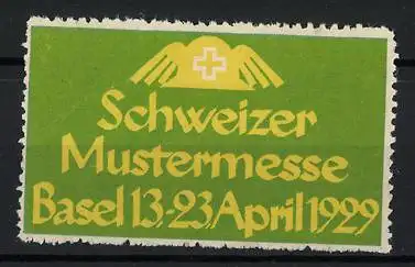 Reklamemarke Basel, Schweizer Mustermesse, Flügelkreuz, 1929