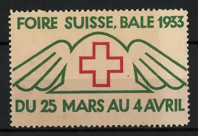 Reklamemarke Basel, Foire Suisse 1933, Rotes Kreuz und Flügel