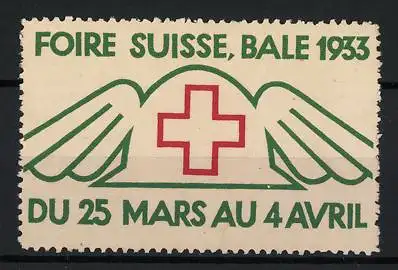 Reklamemarke Basel, Foire Suisse 1933, rotes Kreuz mit Flügeln