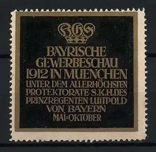 Reklamemarke München, Bayerische Gewerbeschau 1912, Krone