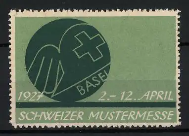 Reklamemarke Basel, Schweizer Mustermesse 1927, Kreuz und Hand