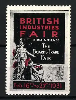 Reklamemarke Birmingham, British Industries Fair 1931, The Board of Trade Fair