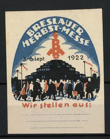 Reklamemarke Breslau, Herbst-Messe 1922, Messehalle und Besucher