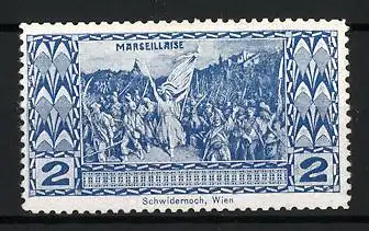 Reklamemarke Wien, Marseillaise, Freiheitskämpfer mit Fahne