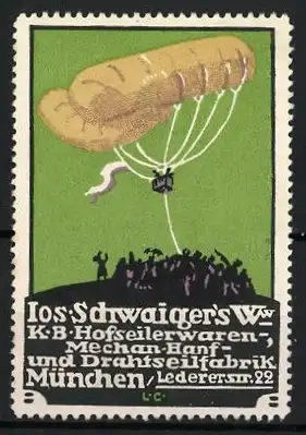 Reklamemarke München, Jos. Schwaiger`s Ww., K.B. Hofseilerwaren, Luftschiff