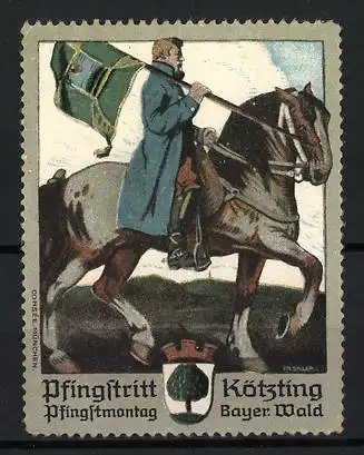 Reklamemarke Kötzting, Pfingstritt Pfingstmontag, Reiter mit Fahne im Bayer. Wald
