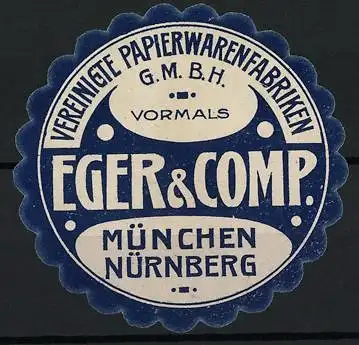 Reklamemarke München Nürnberg, Vereinigte Papierwarenfabriken Eger & Comp, Firmenlogo