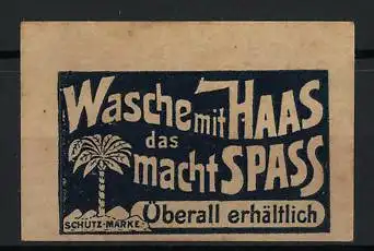 Reklamemarke Wasche mit Haas das macht Spass, Palme