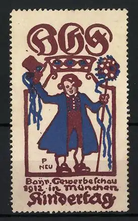 Künstler-Reklamemarke Paul Neu, München, Bayer. Gewerbeschau 1912, Kindertag, Mann mit Blumenstrauss