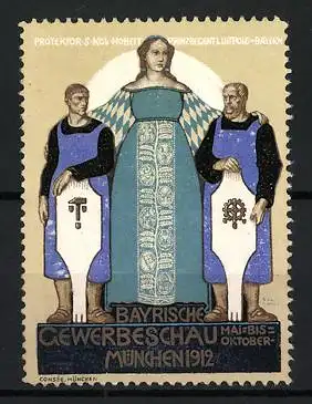 Reklamemarke München, Bayrische Gewerbeschau 1912, Bavaria mit Handwerkern