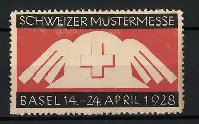 Reklamemarke Basel, Schweizer Mustermesse 1928, Schweizerkreuz und Flügelmotiv