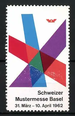 Reklamemarke Basel, Schweizer Mustermesse 1962, abstrakte Formen