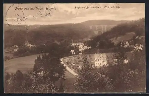 AK Pöhl /Vogtl. Schweiz, Barthmühle mit Elstertalbrücke