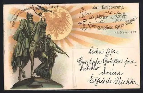 Lithographie Berlin, Kaiser Wilhelm I. Statue vom National Denkmal, 100. Geburtstagfeier, 22. März 1897