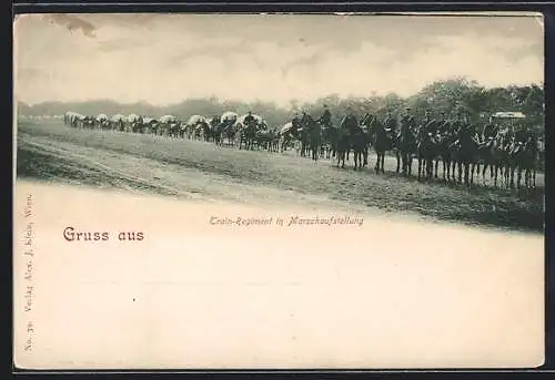 AK Österreichisches Train-Regiment in Marschaufstellung