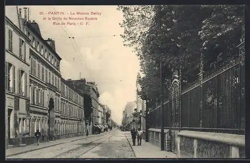 AK Pantin, La Maison Delizy et la Grille du Nouveau Square Rue de Paris