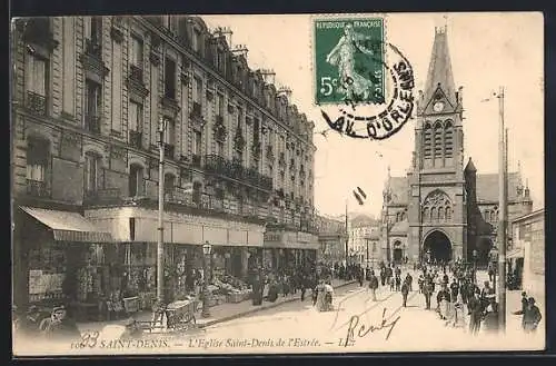 AK Saint-Denis, L`église Saint-Denis de l`Estrée et rue animée