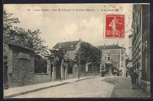 AK Les Lilas, Rue de l`Avenir et Institut Séguin