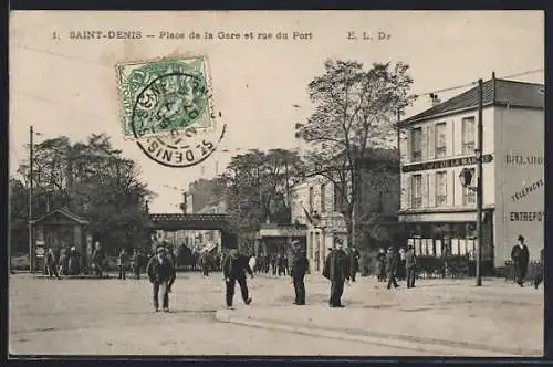 AK Saint-Denis, Place de la Gare et rue du Port