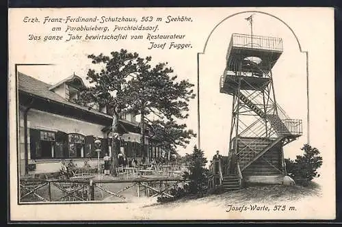 AK Perchtoldsdorf, Erzh. Franz Ferdinand-Schutzhaus a, Parapluieberg, Josefs-Warte