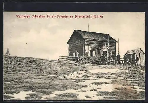 AK Wetterkogler Schutzhaus am Hochwechsel, Berghütte mit Nebengebäude