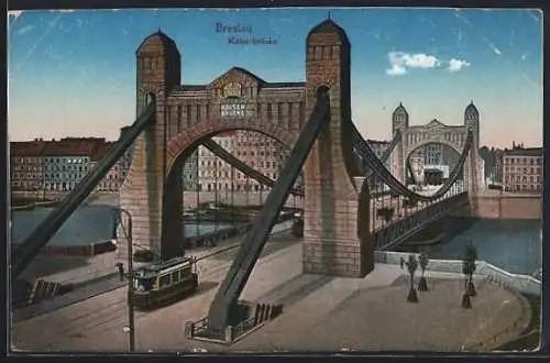 AK Breslau, Strassenbahn vor der Kaiserbrücke