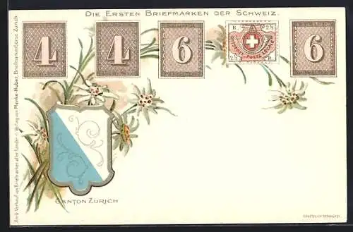 AK Zürich, Die ersten Briefmarken der Schweiz, Wappen Kanton Zürich, Edelweiss