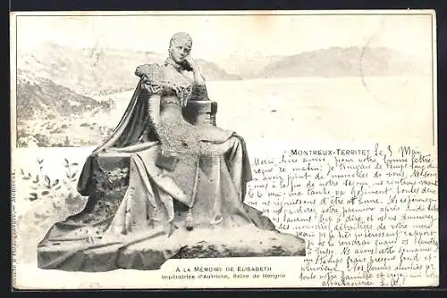 AK Montreux-Territet, A la Mémoire de Elisabeth, Impératrice d`Autriche, Kaiserin Elisabeth (Sissi) von Österreich