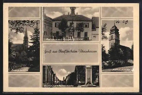 AK Oberflörsheim /Rheinhessen, Rathaus mit Kriegerdenkmal, Evangelische Kirche, Katholische Kirche