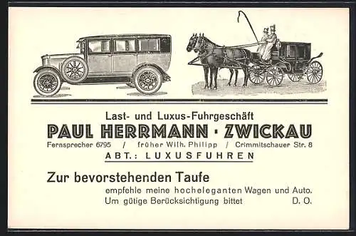 AK Zwickau, Werbekarte Last- und Luxus-Fuhrgeschäft Paul Herrmann mit PKW und Kutsche