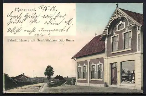 AK Wakendorf, Bahnhofstrasse mit Geschäftshaus Otto Heuer